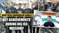 Axiom Mission 4: What Did Astronaut Shubhanshu Shukla Achieve on the ISS? Explained