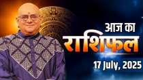 Aaj Ka Rashifal, 17 July, 2025: Know from Acharya Indu Prakash what your stars are saying today