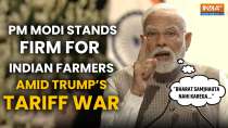 PM Modi's Bold Stand for Indian Farmers During Trump's Tariff War