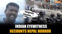 "Dangerous Situation in Nepal": Indian Eyewitness Recounts Chaos After Returning Home
