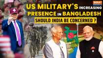 US Military's Rising Presence in Bangladesh's Chittagong: What Does It Mean for India?