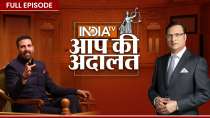Akshay Kumar In Aap Ki Adalat: Watch Full episode with Rajat Sharma