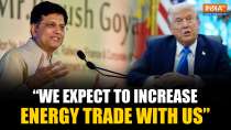 Piyush Goyal Says India Expects to Boost Energy Trade with US | India-US Strategic Forum