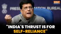Piyush Goyal Highlights India's Growth Pillars: Aatmanirbharta, Aatmavishwas & Aatmaraksha