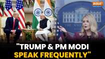 White House Confirms PM Modi, Donald Trump in Frequent Talks on India-US Trade