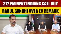 Rahul Gandhi Gets Reality Check from Over 200 Eminent Citizens Over Attempts to Tarnish ECI