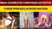 India Celebrates Christmas 2025: Festive Cheer and Prayers Light Up The Whole Nation