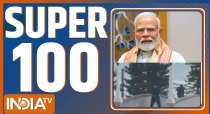 Super 100: Watch today's top 100 news stories from India and around the world.
