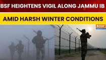 BSF Heightens Vigil Along Jammu International Border Ahead of New Year Amid Harsh Winter Conditions
