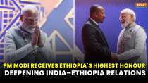 PM Modi Receives Ethiopia's Top Civilian Honour | Highlights Strong India&ndash;Ethiopia Ties