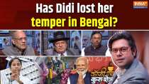 Coffee Par Kurukshetra: Has Didi lost her temper in Bengal?