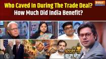 Coffee Par Kurukshetra: Who blinked in the trade deal? How much did India benefit?