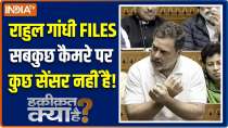 Haqiqat Kya Hai : Read every page of the Rahul Gandhi files, without censorship