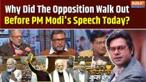 Coffee Par Kurukshetra: Why did the opposition walk out before PM Modi's speech today?