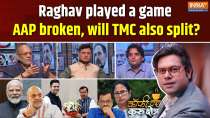 Coffee Par Kurukshetra: Raghav Chadha has played a game. AAP has broken, will TMC also break?
