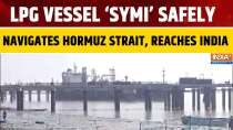 West-Asia Conflict: LPG Tanker 'Symi' Docks at Gujarat's Kandla Port After Crossing Strait of Hormuz