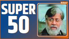 Super 50: Watch top 50 news of the day