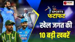 Sports Fatafat: India-Pakistan match to ODI World Cup squad updates, Know all Sports news here