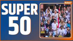 Super 50: Watch Top 50 News of The Day