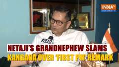Netaji's Grandnephew slams Kangana Ranaut over First PM remark, says Kangana should study