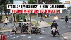 French ministers hold crisis meeting as New Caledonia enters state of emergency