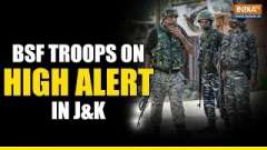 Troops on high alert: BSF personnel injured in cross-border firing from Pakistan in J&K&rsquo;s Akhnoor