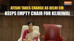 AAP leader Atishi takes charge as Delhi CM, places Arvind Kejriwal's empty chair next to her