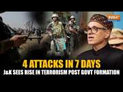 J&K Sees Rise In Terror Attacks: How terrorists are unleashing fear in the union territory