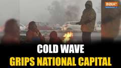 Cold In Delhi: Cold wave grips National Capital, locals take refuge in shelter homes