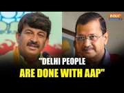 BJP MP Manoj Tiwari Attacks AAP in Poll Bound Delhi, Says &ldquo;People Will Not Tolerate Them"