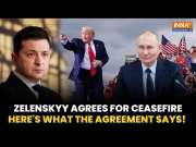 Russia-Ukraine War Ending? Zelenskyy Accepts 30-day Ceasefire Proposal Here's What The Deal Says!