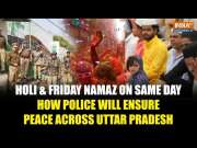 Holi And Jumma Namaz: Here's How UP Police Will Ensure Safety In Sambhal, Lucknow and Bareilly