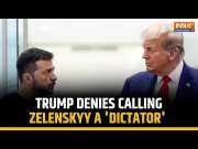 Trump Walks Back 'Dictator' Remark at Zelenskyy, Says &ldquo;I Have Lot of Respect for Him&rdquo;
