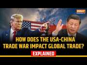 USA vs China Trade War: How It's Affecting Global Trade and International Economies