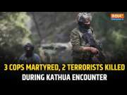J&K Encounter: 3 Cops Martyred, 2 Terrorists Killed As Security Forces Continue Operation In Kathua