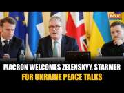 Ukraine Peace Talks: Macron Hosts Zelenskyy, Starmer And Other European Leaders In Paris