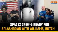 Sunita Williams and Butch Wilmore Returning to Earth as SpaceX Crew-9 Nears Splashdown