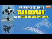 IAF conducts 'Aakraman' Exercise: Su-30MKI's & Rafales Showcase Air Dominance | Pahalgam Attack