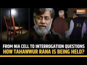 Tahawwur Rana's Questioning Begins: What Questions Will NIA Ask? How Is He Being Kept In Lockup?