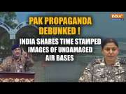 Pakistani Propaganda Busted: India Shows Time Stamped Images Of Air Bases That Remain Undamaged