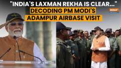 PM Modi Visits Adampur: Decoding The Message That India Sent Across The World | India- Pakistan Ties