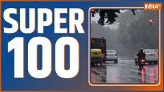 Super 100 : Terrible storm and rain in many states including Delhi-NCR
