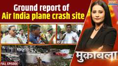 Muqabla: Ground report of the Air India plane crash site