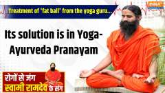 Yoga 8 June 2025 : Know the right treatment of 'fat ball' from the yoga guru... Its solution is in Yoga-Ayurveda Pranayam