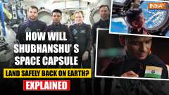 How Indian Astronaut Shubhanshu Shukla Will Return to Earth in 22.5 Hours with Splashdown