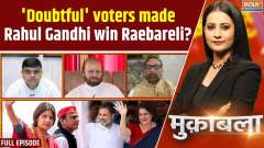 Muqabla: 'Doubtful' voters made Rahul Gandhi win Raebareli?