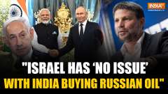 India's Russian Oil Imports Not a Concern for Israel, Says Finance Minister Smotrich