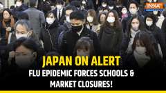 Japan Declares Nationwide Epidemic as Flu Cases Surge: Schools, Markets, and Colleges Shut Down