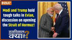 Haqiqat Kya Hai :  Modi and Trump hold tough talks in Evian; discussion on opening the Strait of Hormuz!