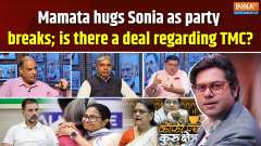Coffee Par Kurukshetra : Mamata hugs Sonia as party breaks; is there a deal regarding TMC?